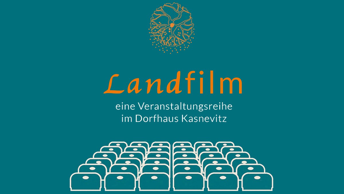 Landfilm_Kasnevitz, © Initiative Dorfhaus Kasnevitz
